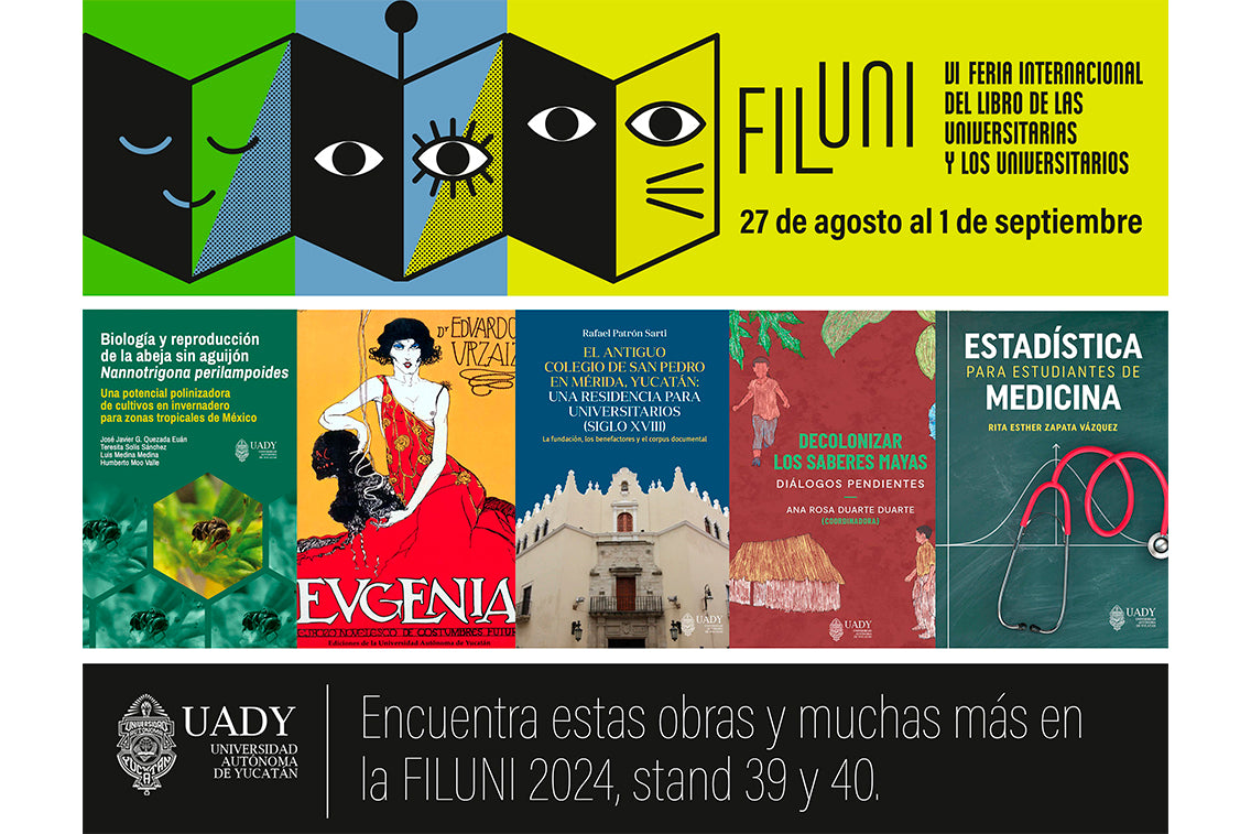 UADY participará nuevamente en la FILUNI 2024