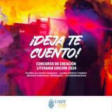 ¡Deja te cuento! Concurso de creación literaria edición 2024