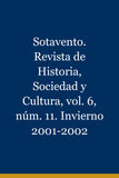 Sotavento. Revista de Historia, Sociedad y Cultura, vol. 6, núm. 11. Invierno 2001-2002