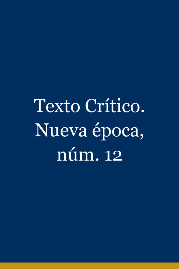 Portada de Texto Crítico. Nueva época, núm. 12