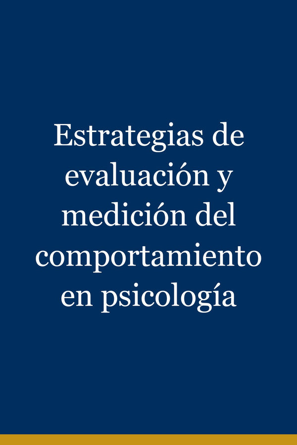 Portada de Estrategias de evaluación y medición del comportamiento en psicología