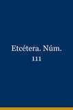 Etcétera. Núm. 111