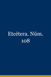 Etcétera. Núm. 108