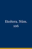 Etcétera. Núm. 106