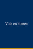 Vida en blanco