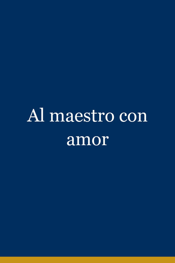 Portada de Al maestro con amor