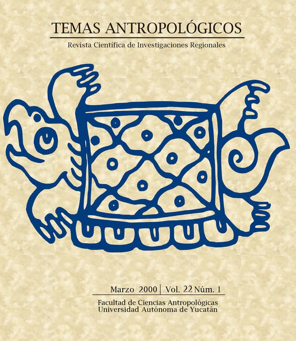 Portada de Temas antropológicos. Vol. 22, núm. 1 (marzo de 2000). Revista científica de investigaciones regionales