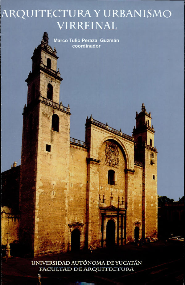 Portada de Arquitectura y urbanismo virreinal