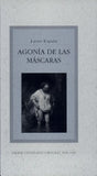 Agonía de las máscaras