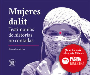Mujeres dalit. Testimonios de historias no contadas