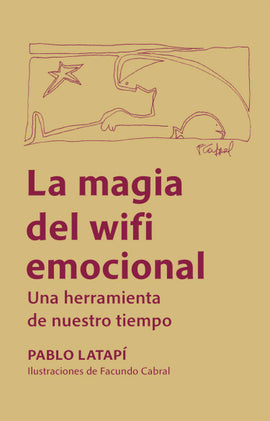 La magia del wifi emocional. Una herramienta de nuestro tiempo