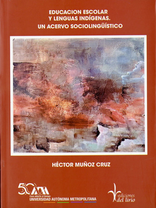 Portada de «Educación escolar y lenguas indígenas. Un acervo sociolingüístico»