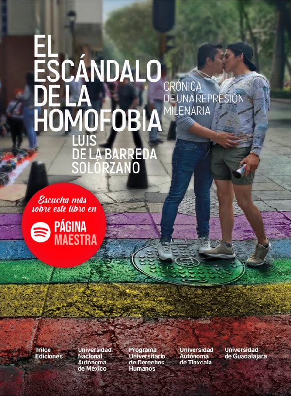 Portada de «El escándalo de la homofobia. Crónica de una represión milenaria»
