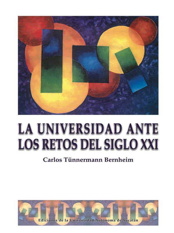 Portada de «La universidad ante los retos del siglo XXI»