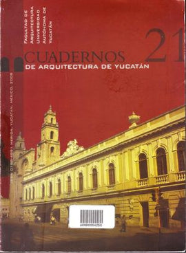 Cuadernos de Arquitectura de Yucatán, núm. 21