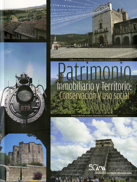 Patrimonio inmobiliario y territorio. Conservación y uso social