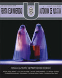 Revista de la Universidad Autónoma de Yucatán, núm. 238 (julio-septiembre de 2006). Miradas al teatro contemporáneo mexicano