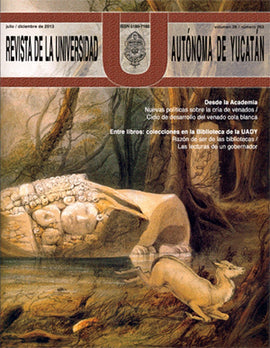 Revista de la Universidad Autónoma de Yucatán, núm. 263 (julio-diciembre de 2013)
