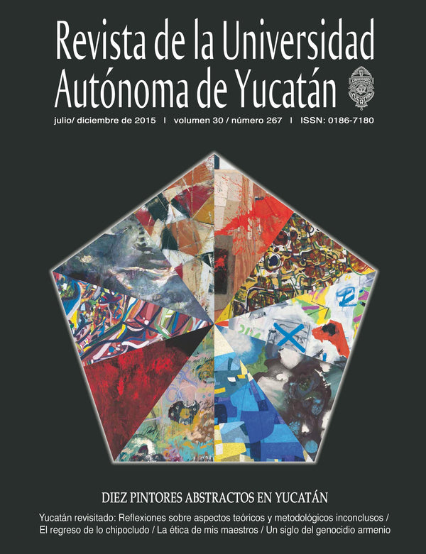 Portada de «Revista de la Universidad Autónoma de Yucatán, núm. 267 (julio-diciembre de 2015). Diez pintores abstractos en Yucatán»