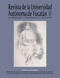 Revista de la Universidad Autónoma de Yucatán, núm. 271 (julio-diciembre de 2017). Fernando Castro Pacheco