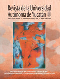 Revista de la Universidad Autónoma de Yucatán, núm. 272 (enero-junio de 2018)