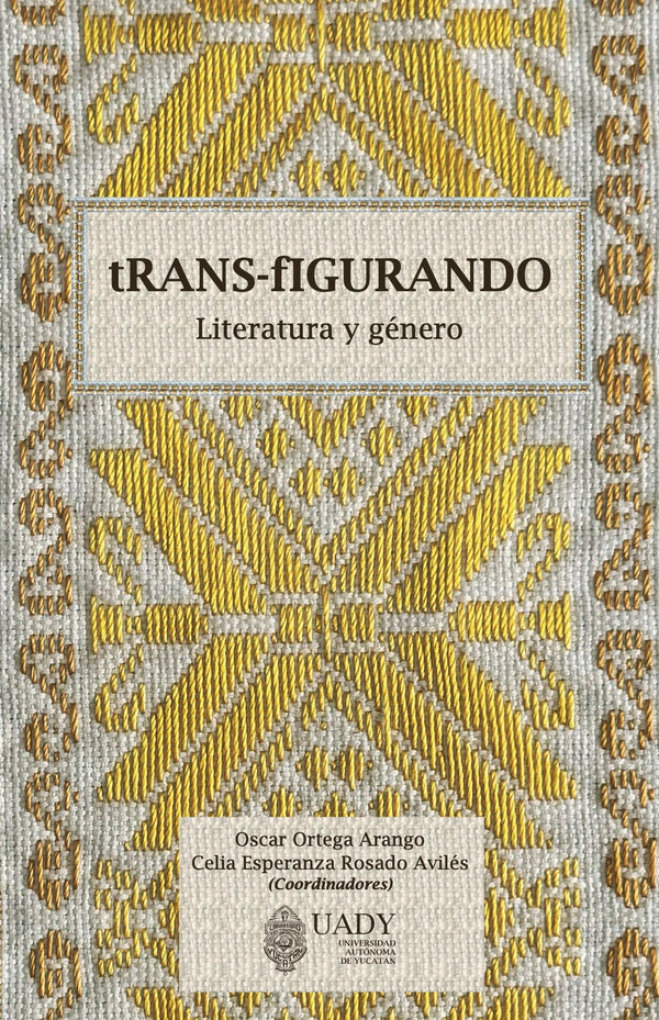 tRANS-fIGURANDO. Literatura y género