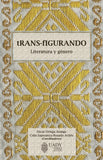 tRANS-fIGURANDO Literatura y género