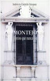 Montejo, el reino que nunca fue