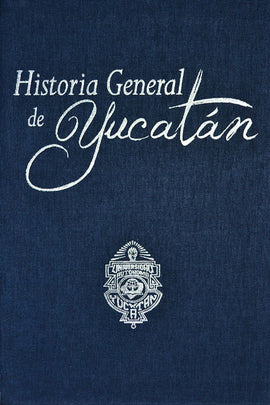 Historia General de Yucatán (5 tomos)