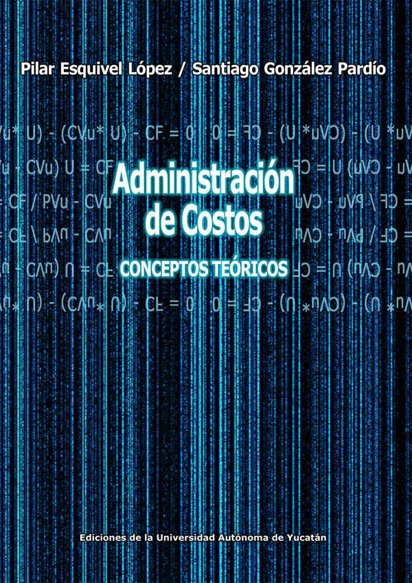 Administración de costos. Conceptos teóricos