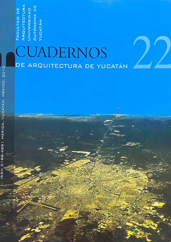 Cuadernos de Arquitectura de Yucatán, núm. 22