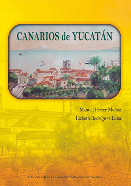 Canarios de Yucatán