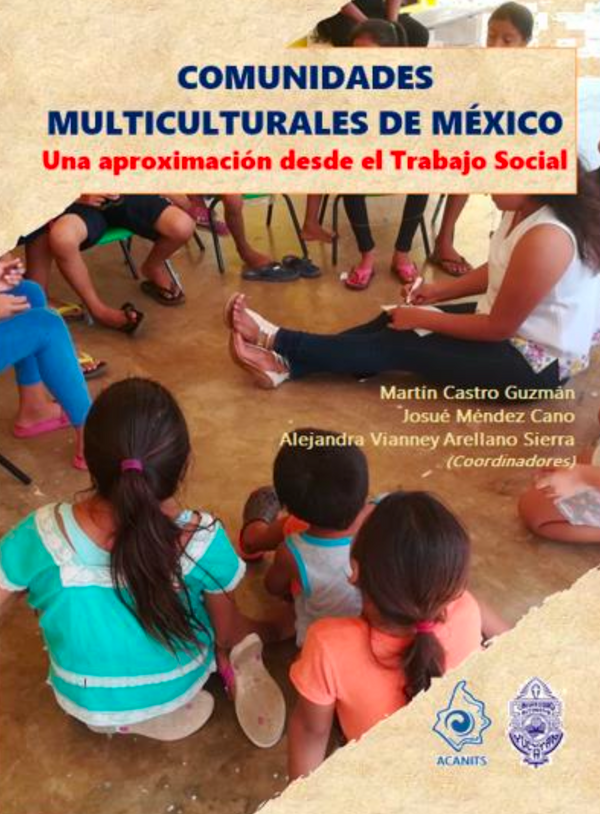Comunidades multiculturales de México. Una aproximación desde el trabajo social