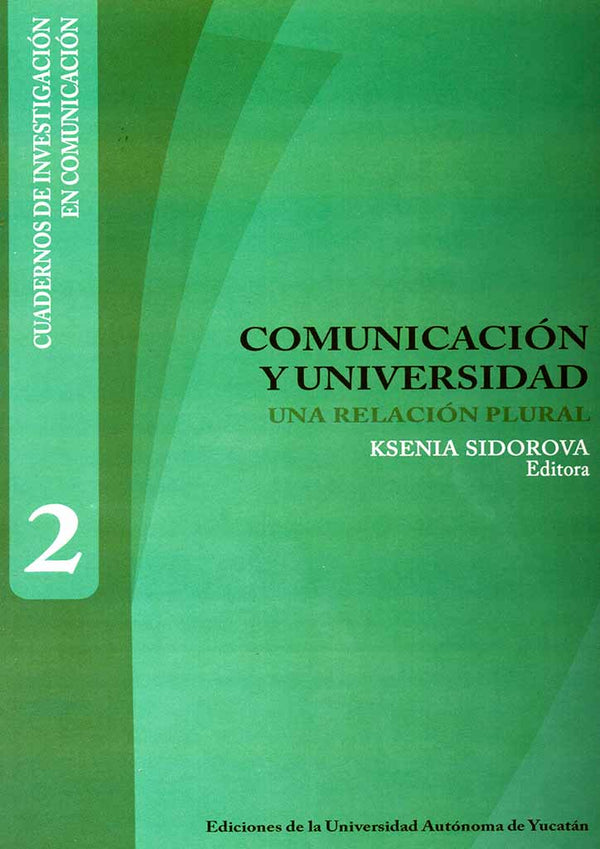 Comunicación y universidad. Una relación plural