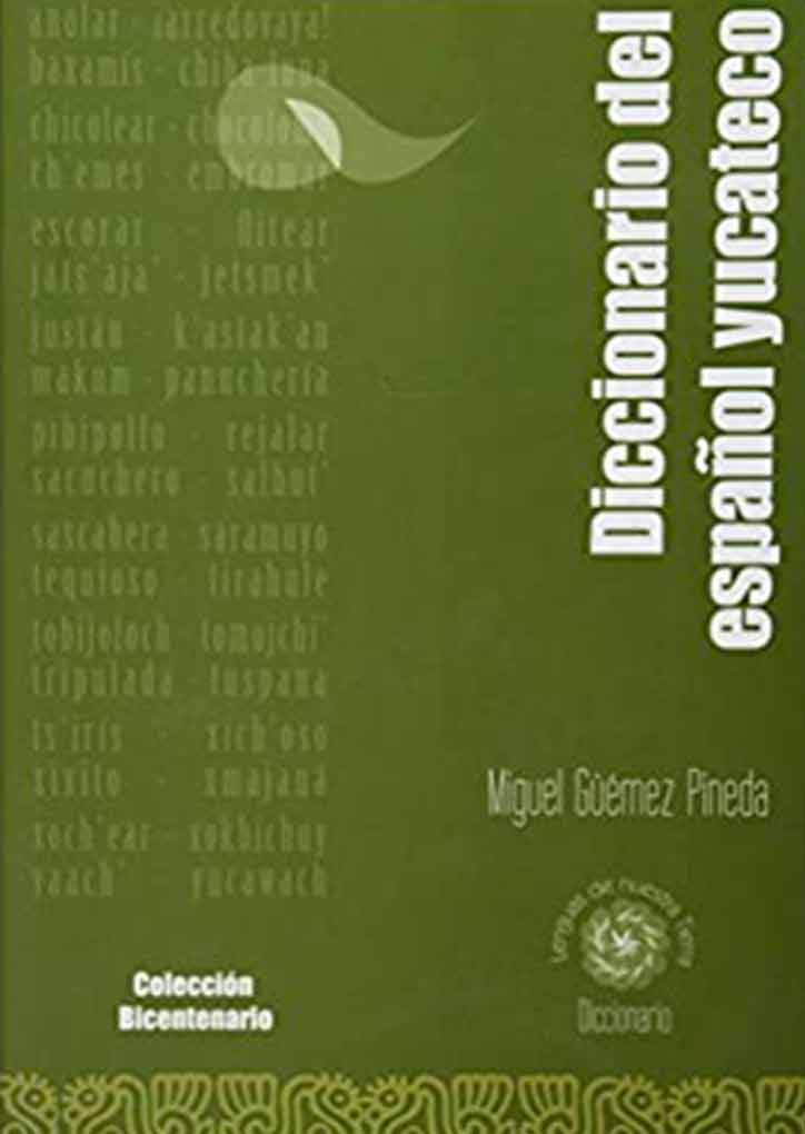 Diccionario del español yucateco
