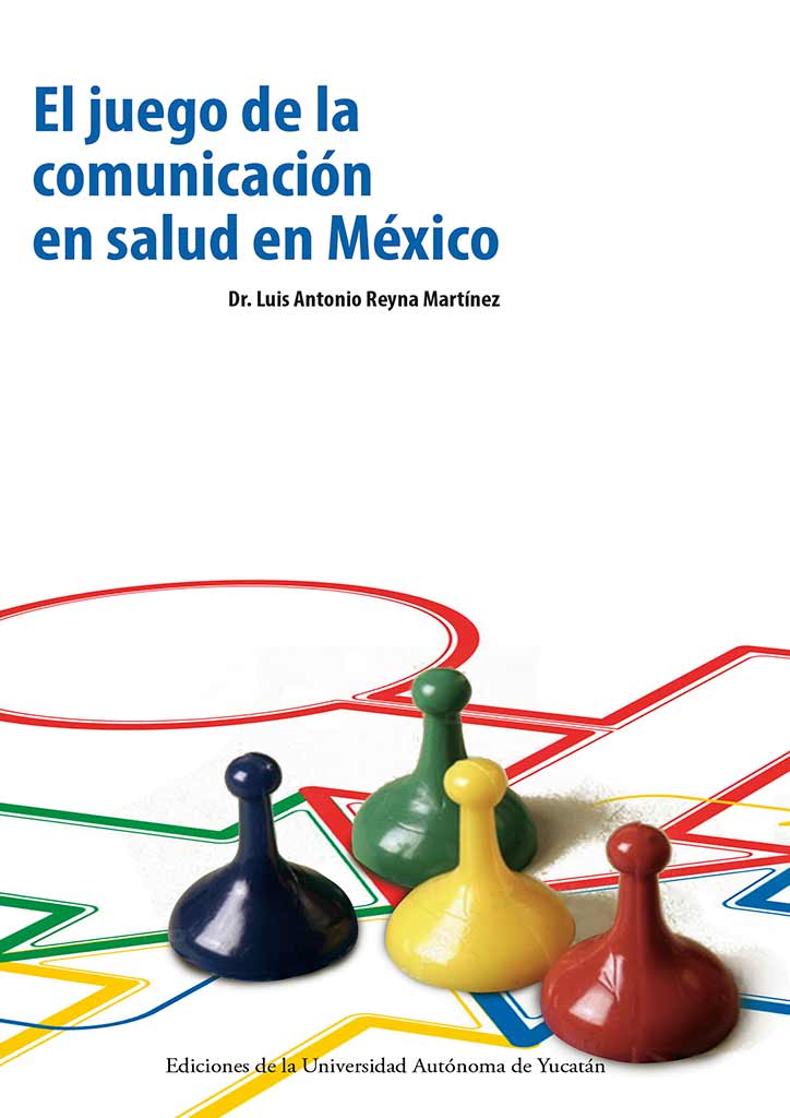El juego de la comunicación en salud en México