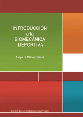 Introducción a la biomecánica deportiva