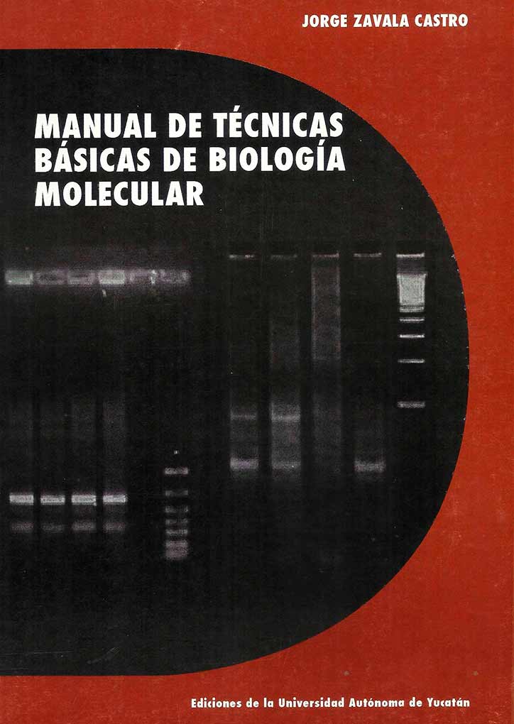 Manual de técnicas básicas de biología molecular