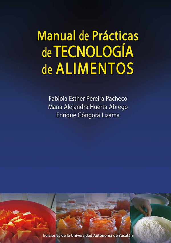 Manual de prácticas de tecnología de alimentos