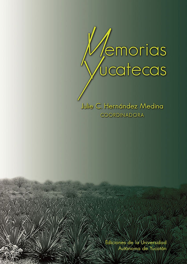 Memorias yucatecas