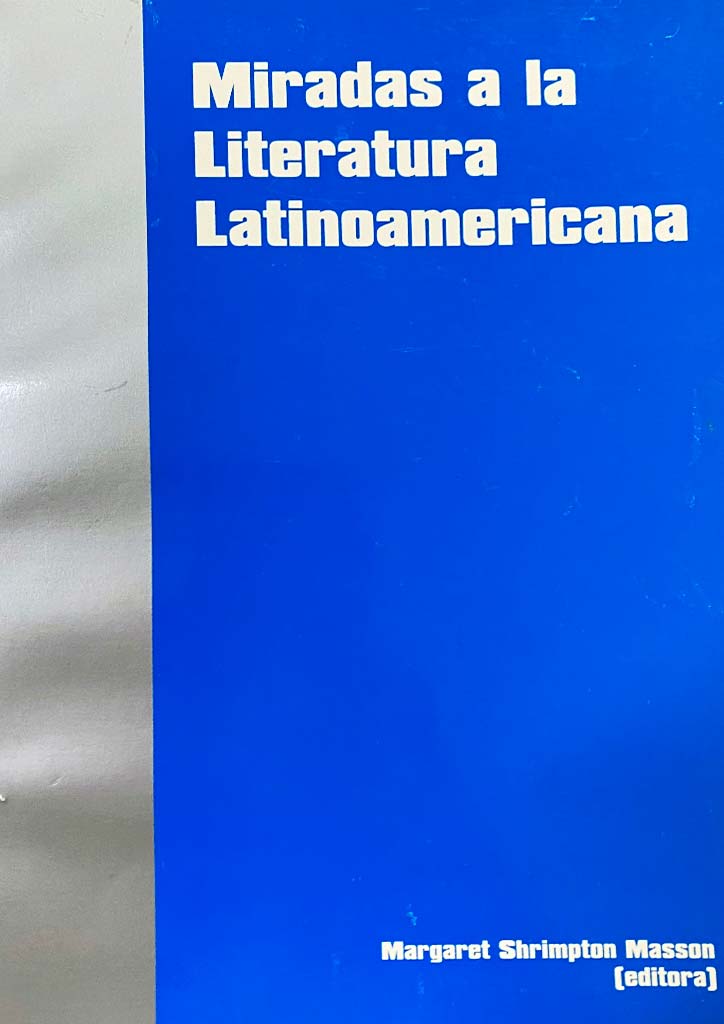 Miradas a la literatura latinoamericana