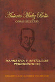 Antonio Mediz Bolio: Obras selectas tomo II (volumen I )