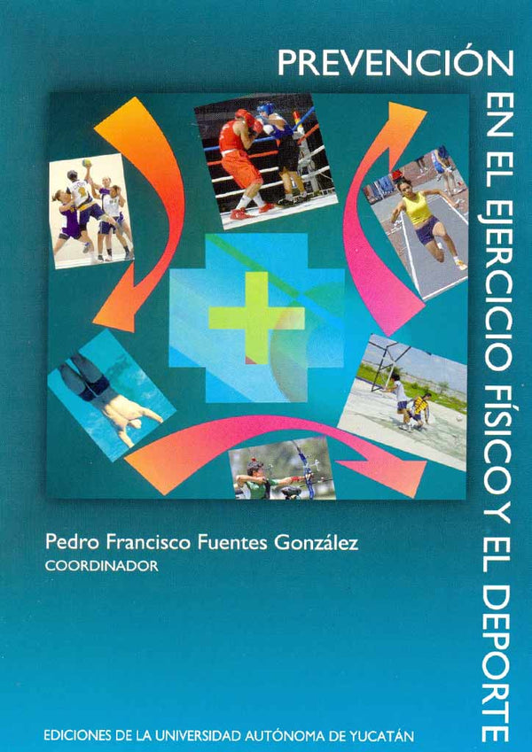 Prevención en el ejercicio físico y el deporte