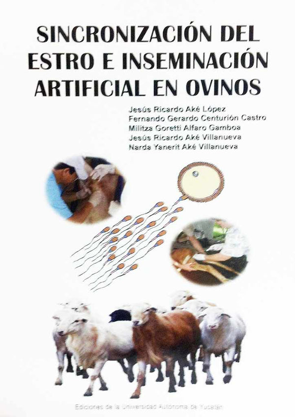 Sincronización del estro e inseminación artificial en ovinos