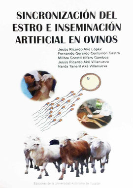 Sincronización del estro e inseminación artificial en ovinos