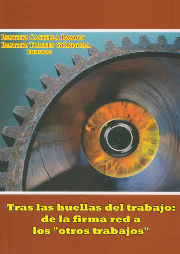 Tras las huellas del trabajo. De la firma red a «los otros trabajos»