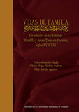Vidas de familia. Un estudio de las familias Mantilla y Arceo Trejo en Yucatán, siglo XVII-XIX