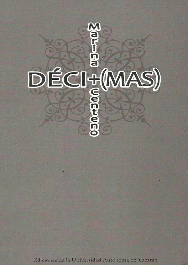 Déci+(mas)