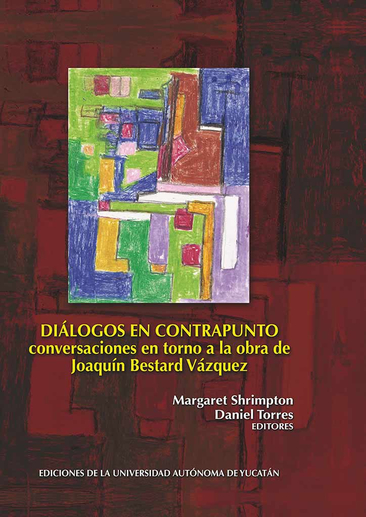 Diálogos en contrapunto. Conversaciones en torno a la obra de Joaquín Beastard Vázquez