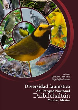 Diversidad faunística del Parque Nacional Dzibilchaltún, Yucatán, México